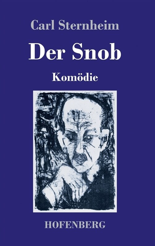 Der Snob: Kom?ie (Hardcover)