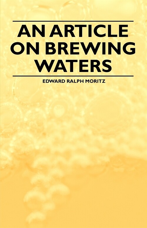 An Article on Brewing Waters (Paperback)