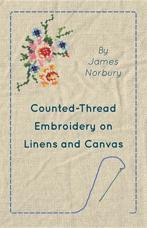 Counted-Thread Embroidery on Linens and Canvas (Paperback)