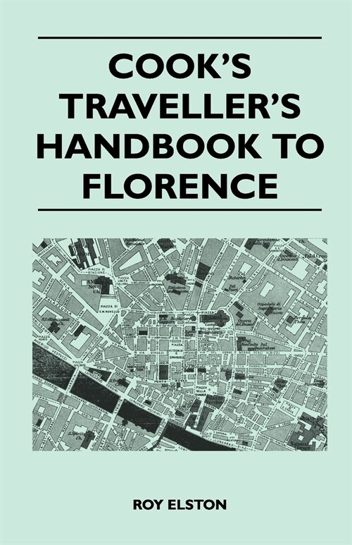 Cooks Travellers Handbook to Florence (Paperback)