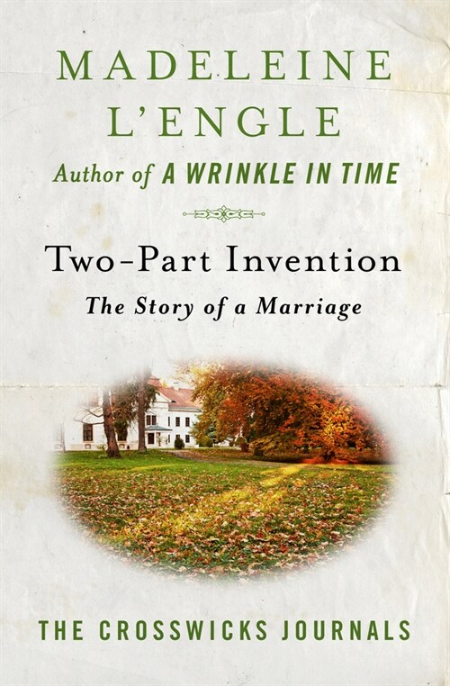 Two-Part Invention: The Story of a Marriage (Paperback)