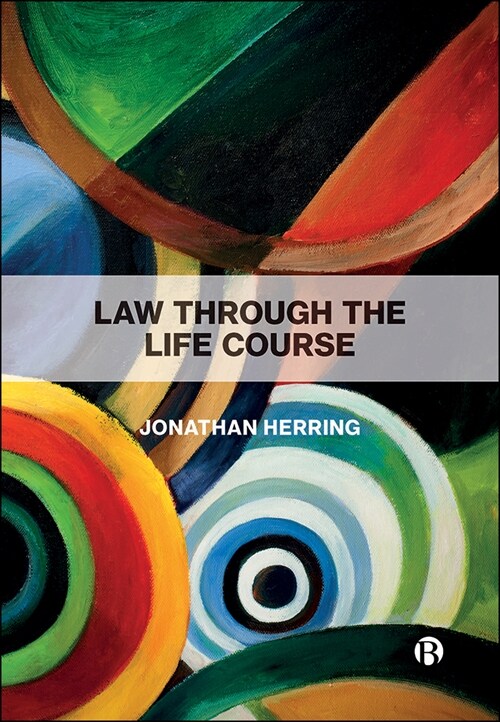 Law Through the Life Course (Paperback)
