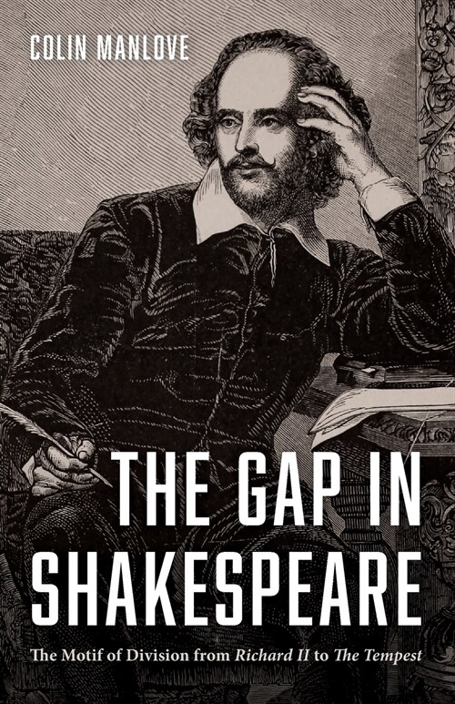 The Gap in Shakespeare (Paperback)