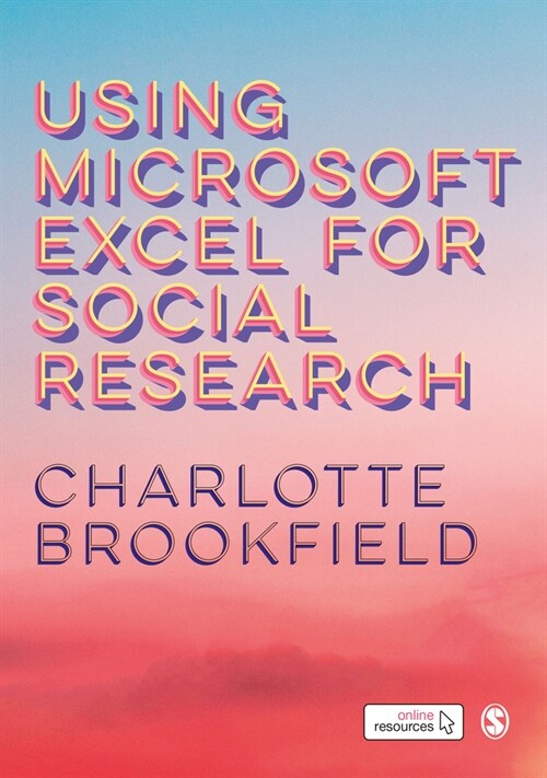 Using Microsoft Excel for Social Research (Paperback)