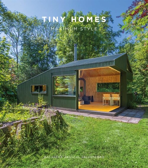 Tiny Homes: Maximum Style (Paperback)