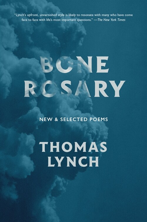 Bone Rosary: New and Selected Poems (Hardcover)