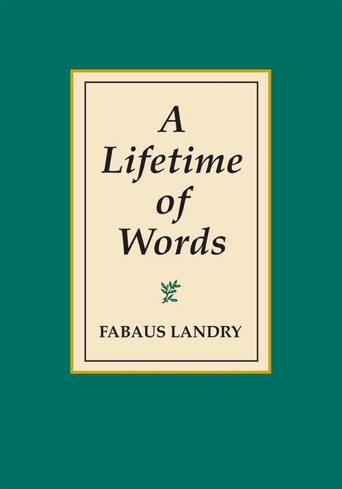 A Lifetime of Words (Paperback)