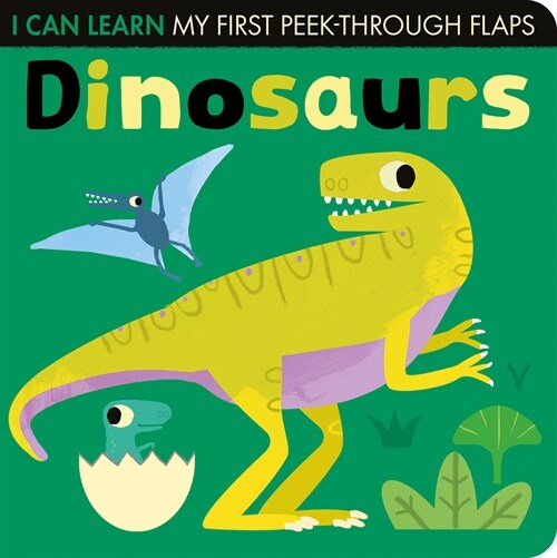 Dinosaurs: My First Peek-Through Flaps (Board Books)