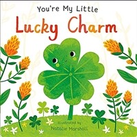 You're my little lucky charm