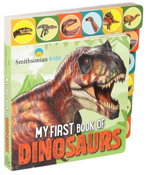 Smithsonian: My First Book of Dinosaurs (Board Books)