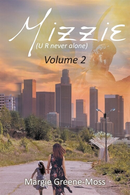 Mizzie (U R Never Alone): Volume 2 (Paperback)