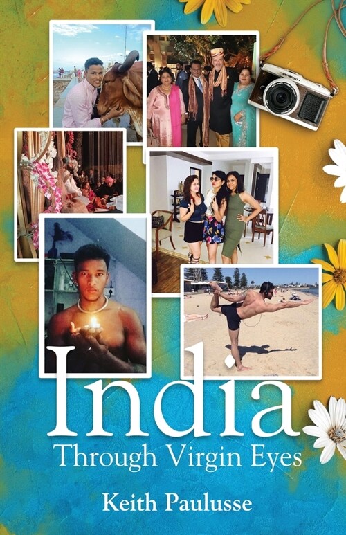 India Through Virgin Eyes (Paperback)