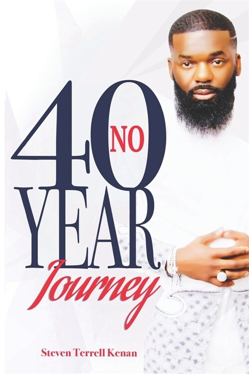 No 40 Year Journey (Paperback)