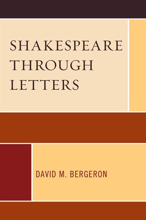 Shakespeare Through Letters (Hardcover)