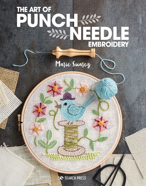 The Art of Punch Needle Embroidery (Paperback)