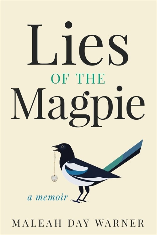 Lies of the Magpie (Paperback)