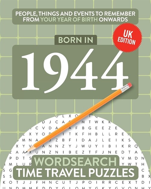 Born in 1944: Your Life in Wordsearch Puzzles (Paperback, UK)