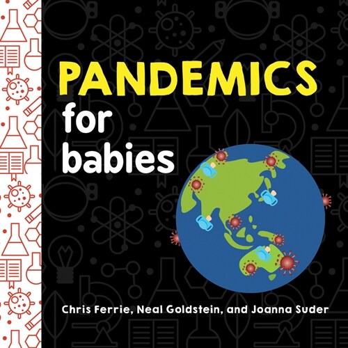 Pandemics for Babies (Board Books)