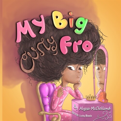 My Big Curly Fro (Paperback)