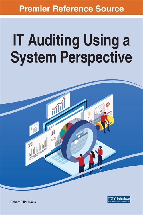 IT Auditing Using a System Perspective (Hardcover)