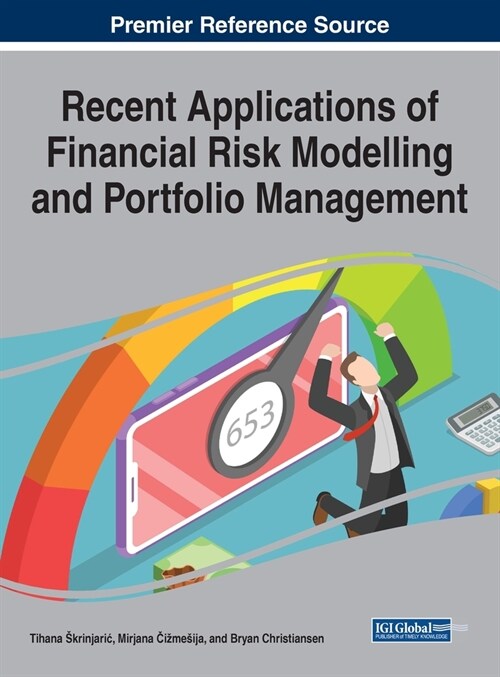 Recent Applications of Financial Risk Modelling and Portfolio Management (Hardcover)