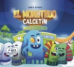 MONSTRUO CALCETIN Y LA MAQUINA DEL TIEMPO,EL (Book)