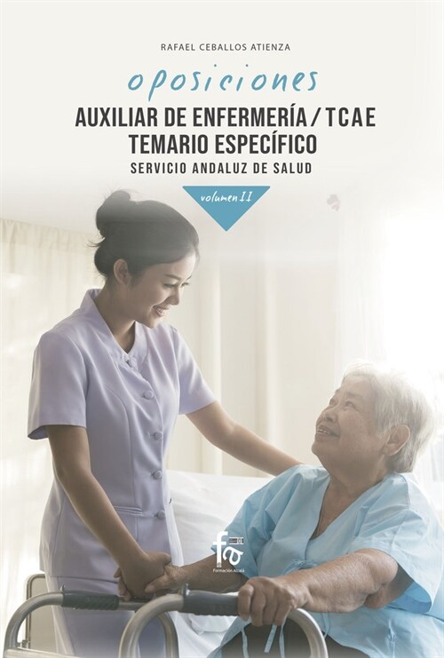 AUXILIAR DE ENFERMERIA/TCAE TEMARIO ESPECI (Book)