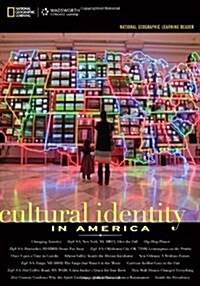 National Geographic Learning Reader: Cultural Identity in America (with Printed Access Card) (Paperback)
