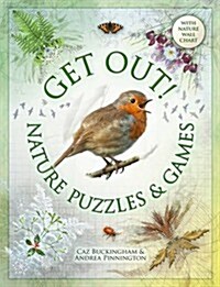 Get Out: Nature Puzzles and Games (Paperback)