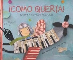 JUSTO COMO QUERIA (Book)