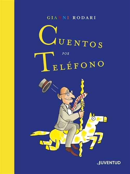 CUENTOS POR TELEFONO EDICION ESPECIAL (Book)