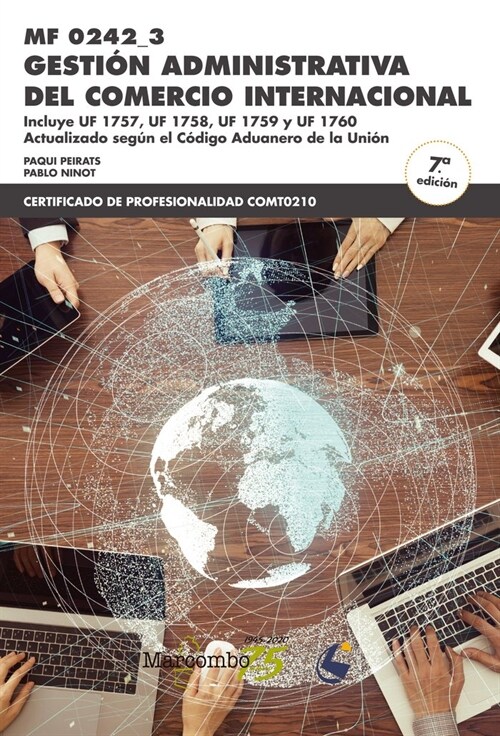 GESTION ADMINISTRATIVA DEL COMERCIO INTERNACIONAL MF 0242_3 (Book)