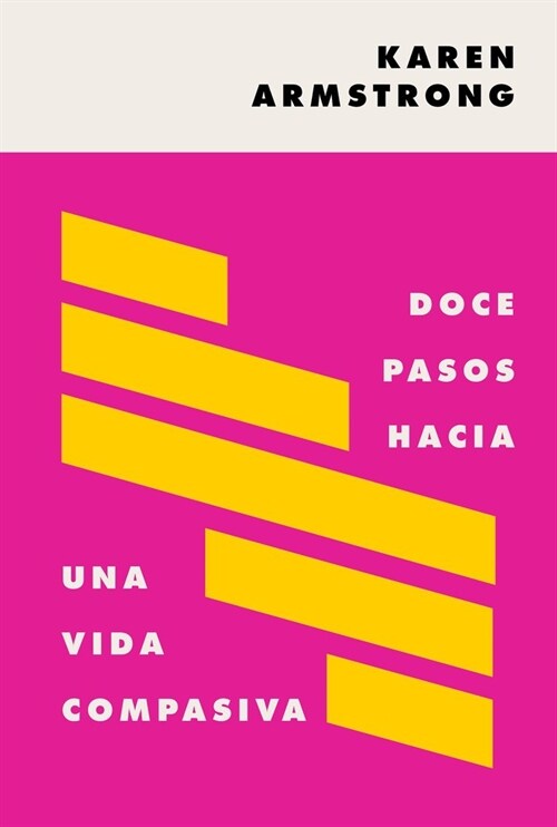 DOCE PASOS HACIA UNA VIDA COMPASIVA (Book)