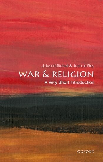 War and Religion : A Very Short Introduction (Paperback)