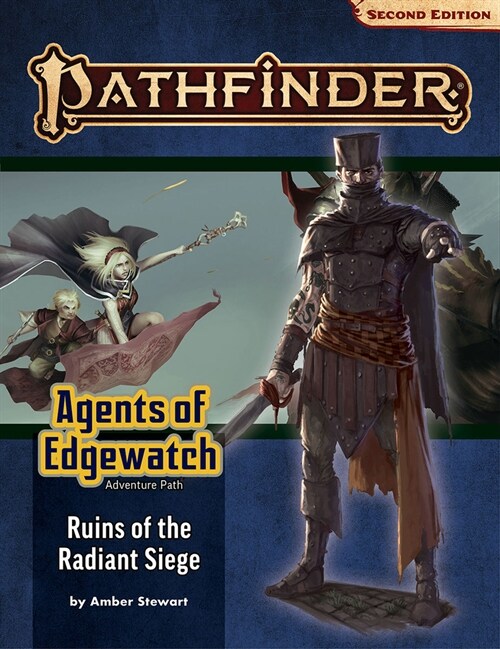Pathfinder Adventure Path: Ruins of the Radiant Siege (Agents of Edgewatch 6 of 6) (P2) (Paperback)