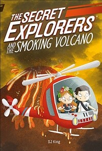 The Secret Explorers and the Smoking Volcano (Paperback)