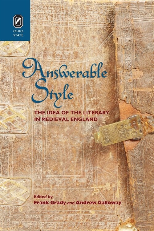 Answerable Style: The Idea of the Literary in Medieval England (Paperback)