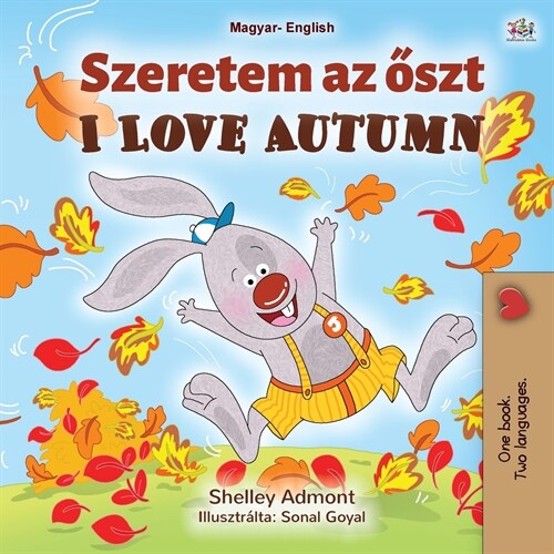 I Love Autumn (Hungarian English Bilingual Book for Kids) (Paperback)
