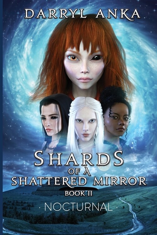 Shards of a Shattered Mirror Book II: Nocturnal (Paperback)