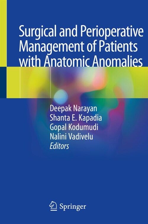 Surgical and Perioperative Management of Patients with Anatomic Anomalies (Paperback)