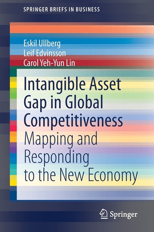 Intangible Asset Gap in Global Competitiveness: Mapping and Responding to the New Economy (Paperback, 2021)