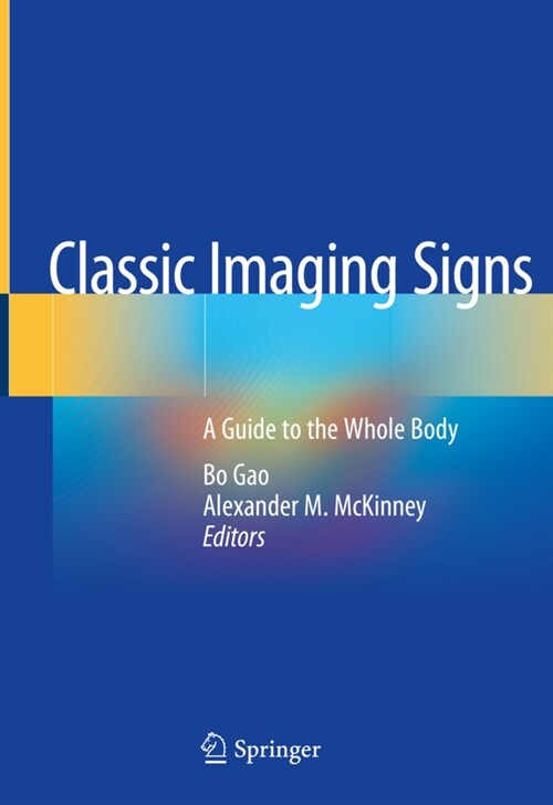 Classic Imaging Signs: A Guide to the Whole Body (Hardcover, 2021)