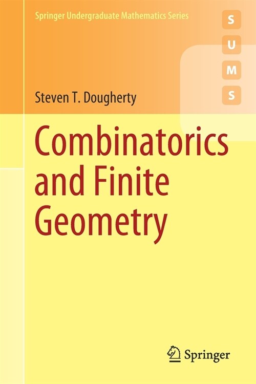 Combinatorics and Finite Geometry (Paperback)