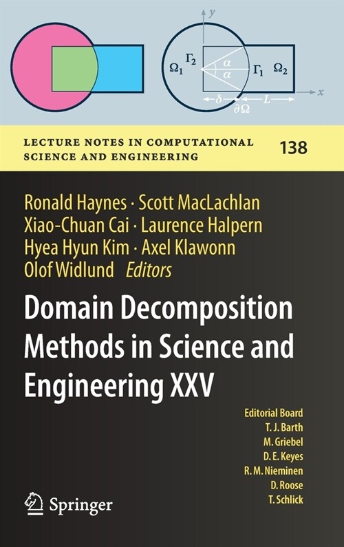 Domain Decomposition Methods in Science and Engineering XXV (Hardcover)
