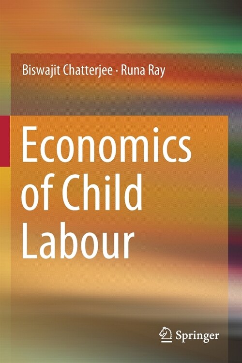 Economics of Child Labour (Paperback)