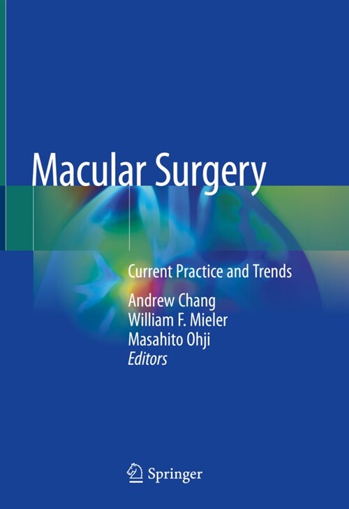 Macular Surgery: Current Practice and Trends (Hardcover, 2020)