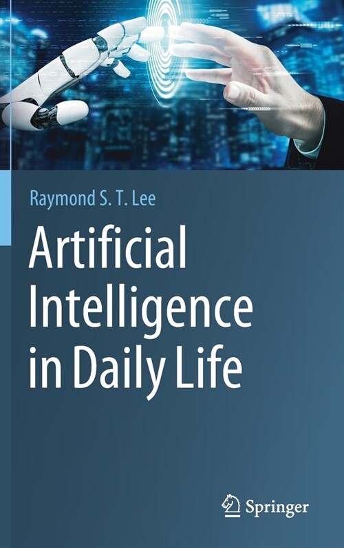 Artificial Intelligence in Daily Life (Hardcover)