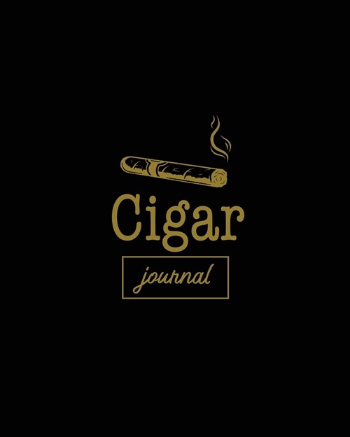 Cigar Journal: Cigars Tasting & Smoking, Track, Write & Log Tastings Review, Size, Name, Price, Flavor, Notes, Dossier Details, Afici (Paperback)