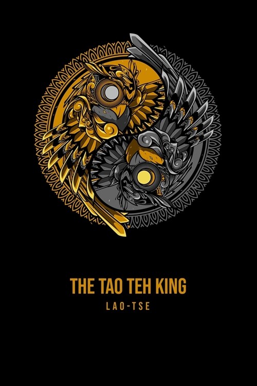The Tao Teh King (Paperback)