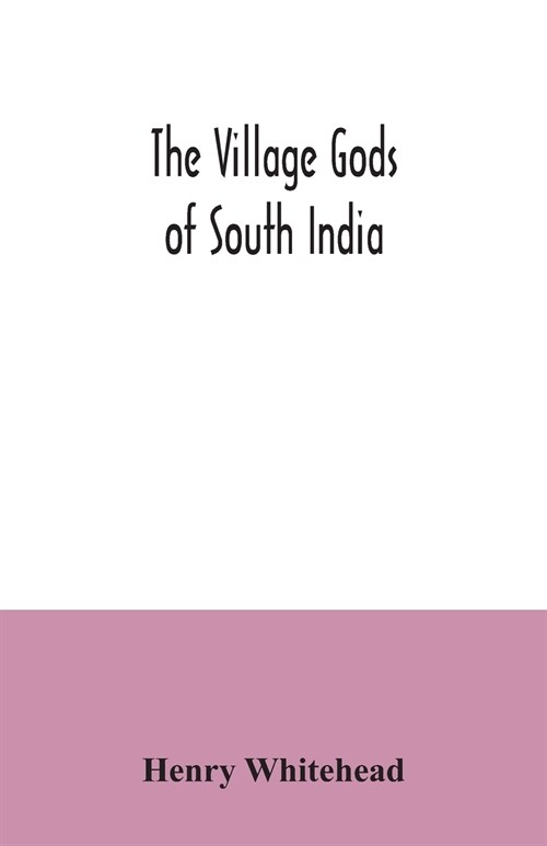 The village gods of South India (Paperback)
